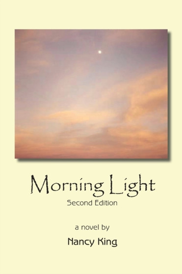 Morning Light by Nancy King - Paperback