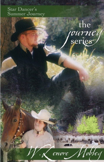 Star Dancer's Summer Journey by W Lenore Mobley - Paperback
