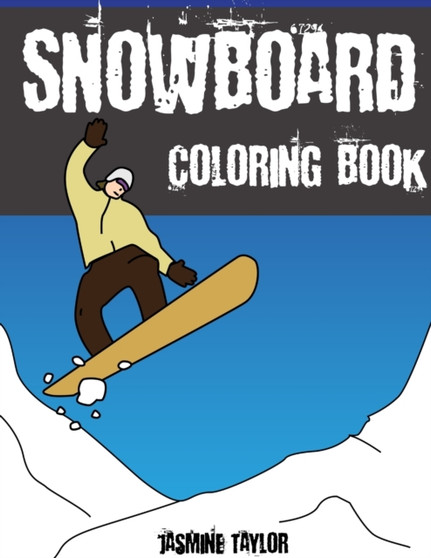 Snowboard Coloring Book by Jasmine Taylor - Paperback