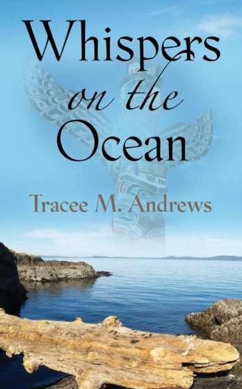 Whispers on the Ocean by Tracee M Andrews - Paperback