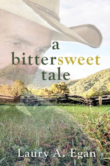 A Bittersweet Tale by Laury A Egan - Paperback
