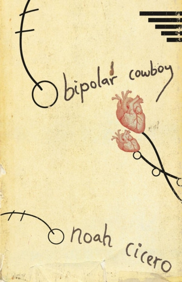 Bipolar Cowboy by Noah Cicero - Paperback