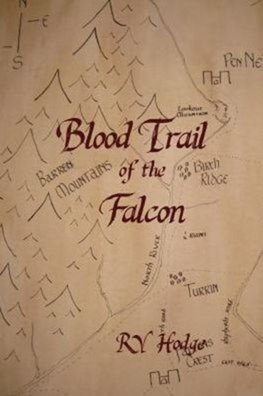 Blood Trail of the Falcon : 1 by Rv Hodge - Paperback
