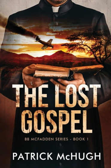 The Lost Gospel by Patrick McHugh - Paperback