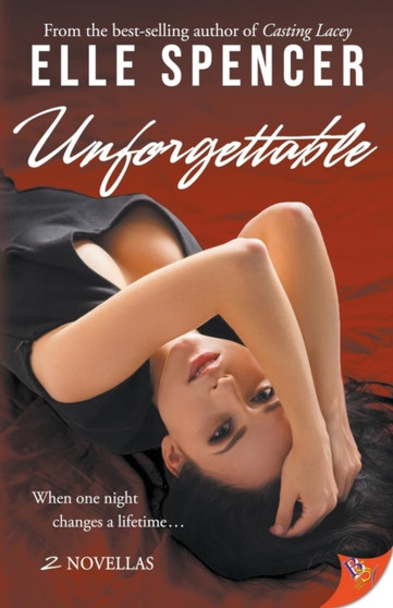 Unforgettable by Elle Spencer - Paperback