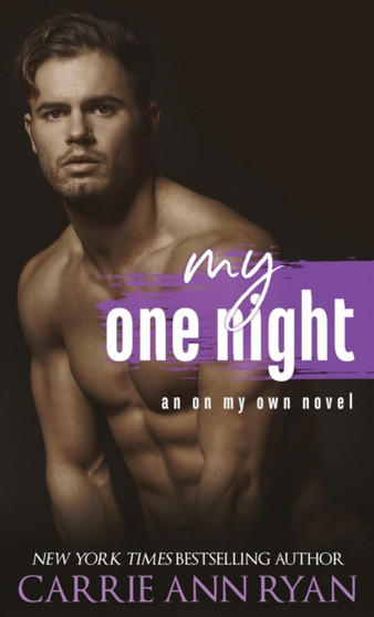 My One Night : 1 by Carrie Ann Ryan - Hardback
