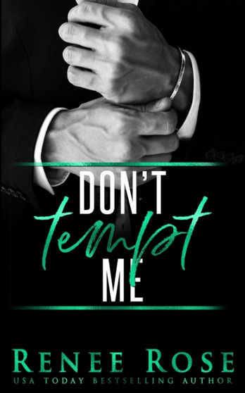 Don't Tempt Me by Renee Rose - Paperback