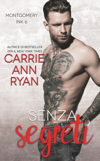 Senza Segreti : 6 by Carrie Ann Ryan - Paperback