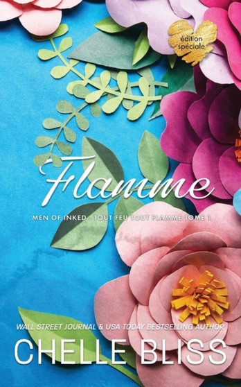 Flamme : edition speciale by Chelle Bliss - Paperback
