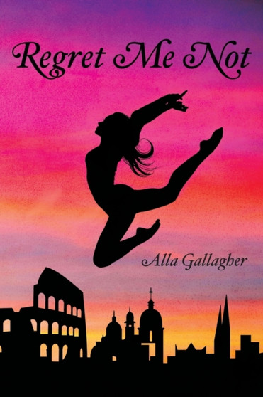 Regret Me Not by Alla Gallagher - Paperback