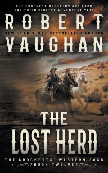 The Lost Herd : A Classic Western : 12 by Robert Vaughan - Paperback