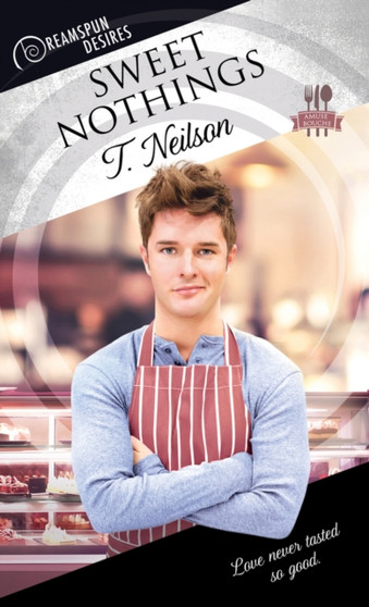 Sweet Nothings by T. Neilson - Paperback