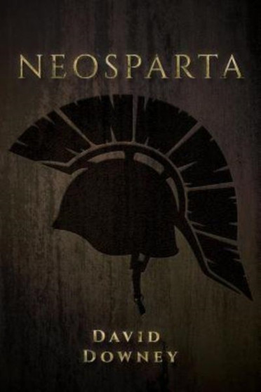 NeoSparta by David Downey - Paperback