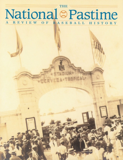 The National Pastime, Volume 25 : A Review of Baseball History by Society for American Baseball Research - Paperback