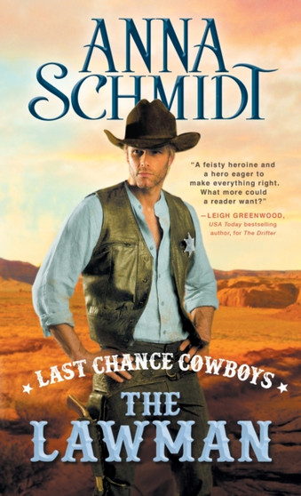 Last Chance Cowboys: The Lawman by Anna Schmidt - Paperback