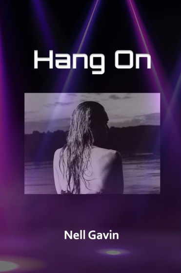 Hang On by Nell Gavin - Paperback