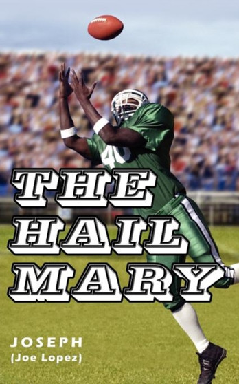 The Hail Mary by Joseph - Paperback