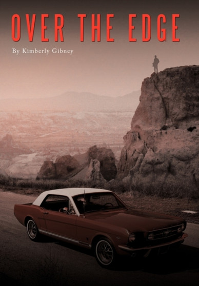 Over The Edge by Kimberly Gibney - Paperback