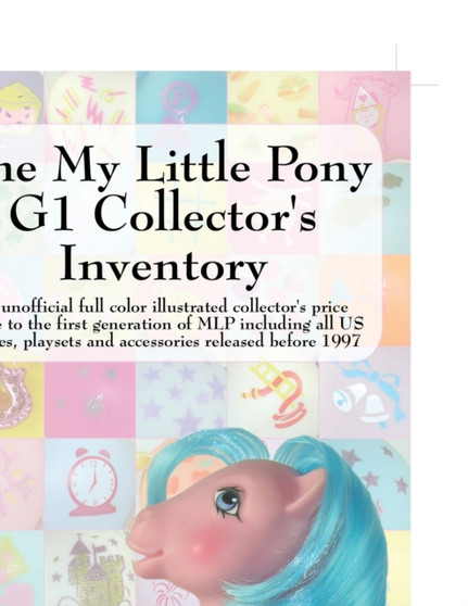 My Little Pony G1 Collector's Inventory by Summer Hayes - Paperback