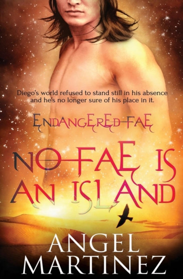 No Fae Is an Island : 4 by Angel Martinez - Paperback