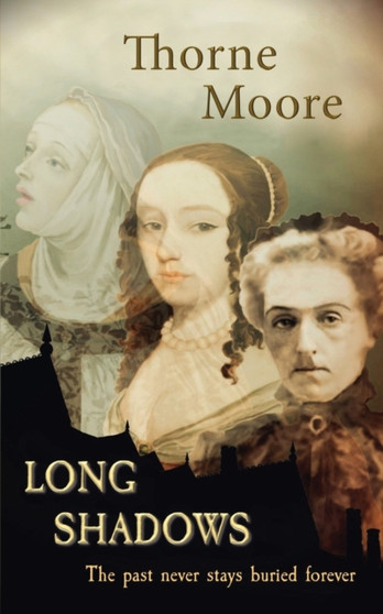 Long Shadows by Thorne Moore - Paperback