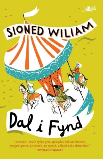 Dal i Fynd by Sioned Wiliam - Paperback