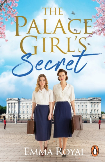 The Palace Girl's Secret by Emma Royal - Paperback