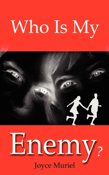 Who Is My Enemy? by Joyce Muriel - Paperback