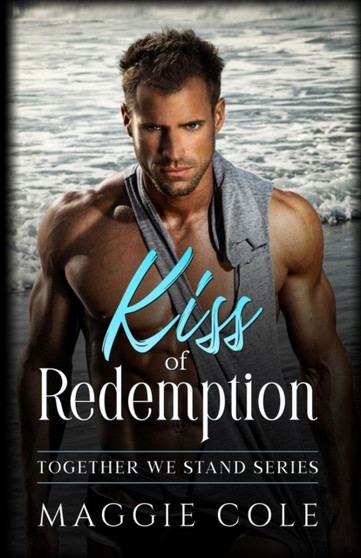 Kiss of Redemption by Maggie Cole - Paperback