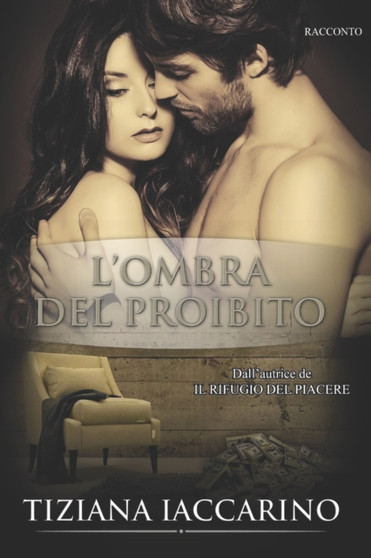 L'ombra del proibito by Tiziana Iaccarino - Paperback
