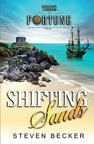 Shifting Sands : 4 by Steven Becker - Paperback