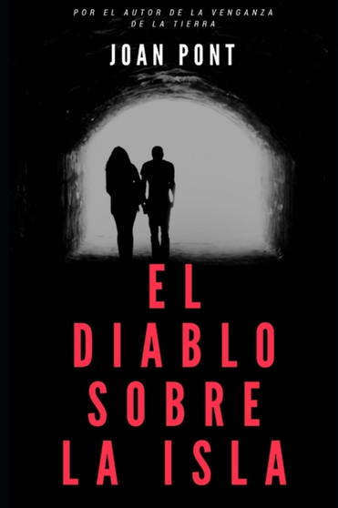 El diablo sobre la isla : 1 by Joan Pont - Paperback