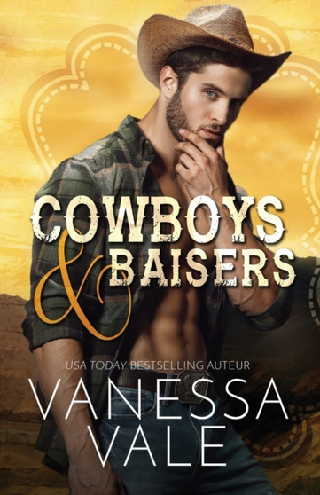 Cowboys et baisers : Grands caracteres : 1 by Vanessa Vale - Paperback