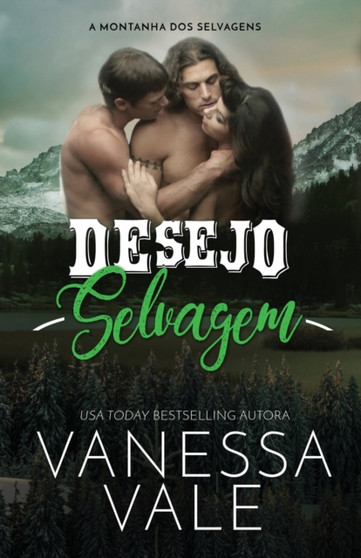 Desejo Selvagem : Edicao em Letras Grandes para baixa visao : 3 by Vale - Paperback