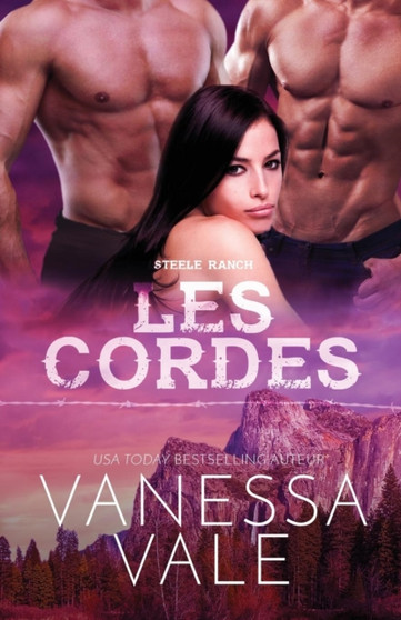 Les cordes : Grands caracteres : 4 by Vanessa Vale - Paperback