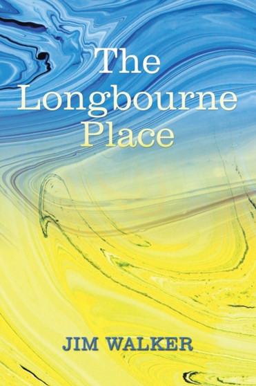 The Longbourne Place by Jim Walker - Paperback