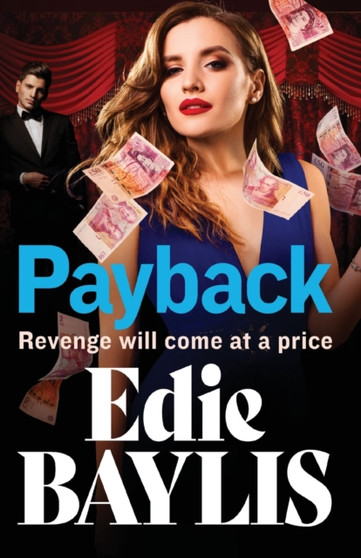 Payback : The explosive, gritty gangland thriller from Edie Baylis by Edie Baylis - Paperback
