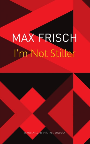 I???m Not Stiller by Max Frisch - Paperback