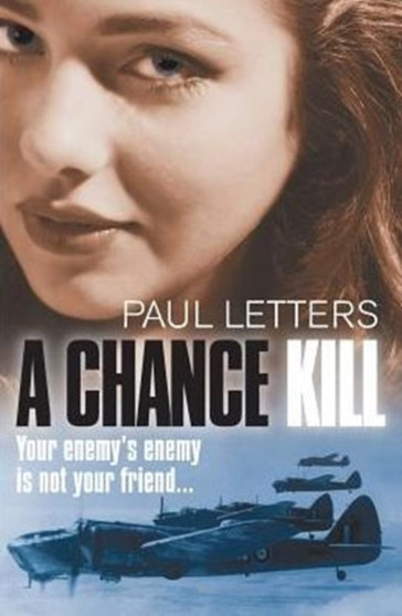 A Chance Kill : 1 by Paul Letters - Paperback