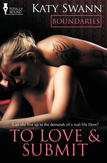 Boundaries : To Love and Submit by Katy Swann - Paperback