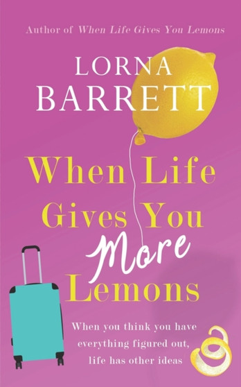 When Life Gives You More Lemons by Lorna Barrett - Paperback