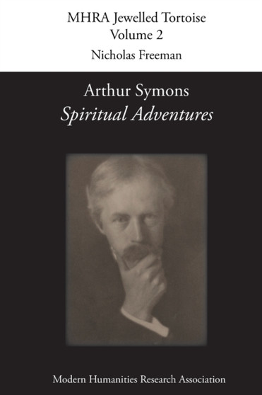 Arthur Symons, 'Spiritual Adventures' : 2 by Arthur Symons - Paperback
