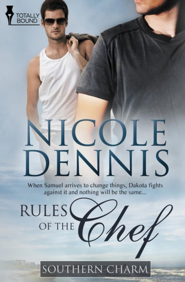 Southern Charm : Rules of the Chef by Nicole Dennis - Paperback