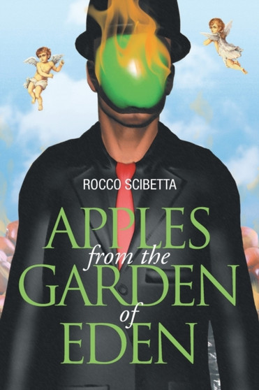 Apples from the Garden of Eden by Rocco Scibetta - Paperback