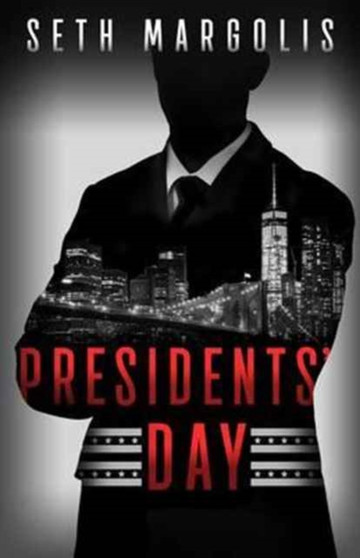 Presidents' Day by Seth Margolis - Paperback