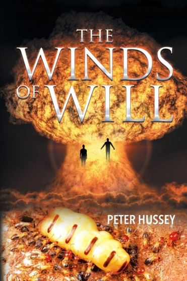 The Winds of Will by Peter Hussey - Paperback