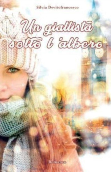 Un giallista sotto l'albero by Silvia Devitofrancesco - Paperback