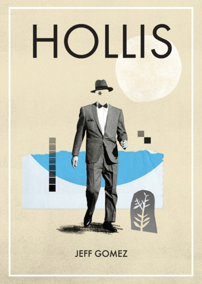Hollis by Jeff Gomez - Paperback
