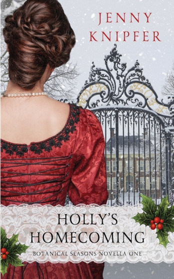 Holly's Homecoming by Jenny Knipfer - Paperback