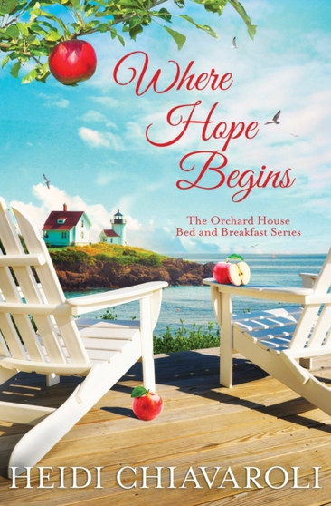Where Hope Begins by Heidi Chiavaroli - Paperback